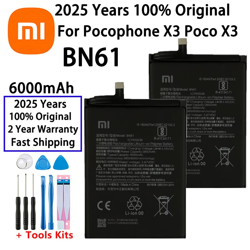2025 лет, оригинальный аккумулятор высокого качества BN61 для Xiaomi Poco X3 Pocophone X3 PocoX3, 6000 мАч, сменные аккумуляторы Bateria
2025 лет, оригинальный аккумулятор высокого качества BN61 для Xiaomi Poco X3 Pocophone X3 PocoX3, 6000 мАч, сменные аккумуляторы Bateria