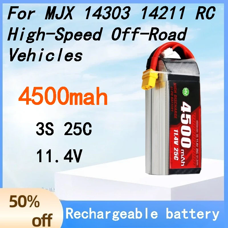 4500mAh 3S 11.4V 25C Special LiPo Battery for MJX 14303 14211 RC High-Speed Off-Road Vehicles
4500mAh 3S 11.4V 25C Special LiPo Battery for MJX 14303 14211 RC High-Speed Off-Road Vehicles