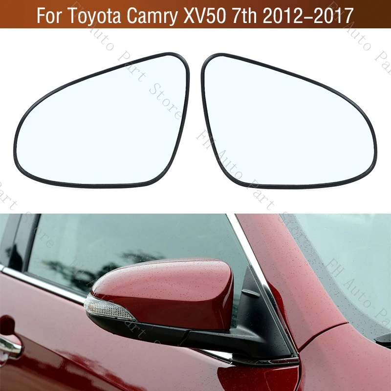 For Toyota Camry XV50 7th 2012 2013 2014 2015 2016 2017 Exterior Rearview Side Mirror Glass Lens
For Toyota Camry XV50 7th 2012 2013 2014 2015 2016 2017 Exterior Rearview Side Mirror Glass Lens