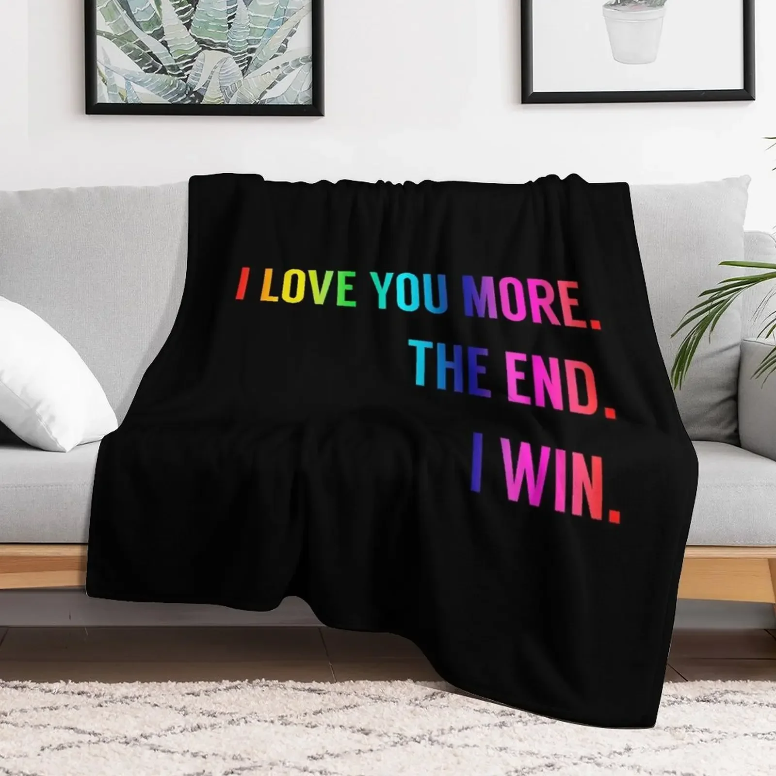 Rainbow and Black I Love You More. The End. I Win. Throw Blanket Shaggy Luxury For Baby sofa bed Blankets
Rainbow and Black I Love You More. The End. I Win. Throw Blanket Shaggy Luxury For Baby sofa bed Blankets