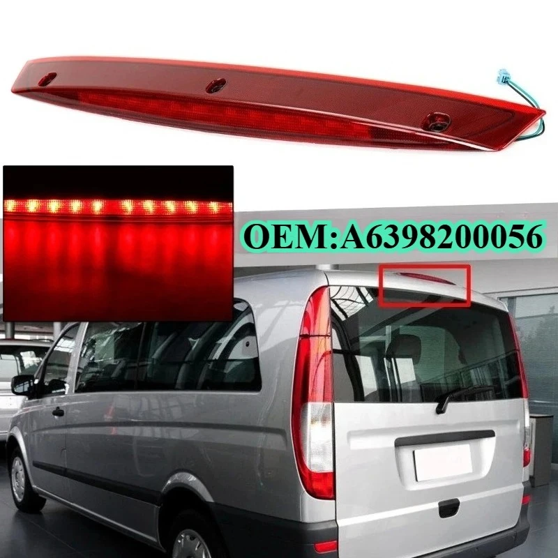 For Mercedes Viano Vito W639 2003-2014 High Mount Brake Light Rear Reflector Warning Lamp Assembly Replacement Exterior Parts
For Mercedes Viano Vito W639 2003-2014 High Mount Brake Light Rear Reflector Warning Lamp Assembly Replacement Exterior Parts