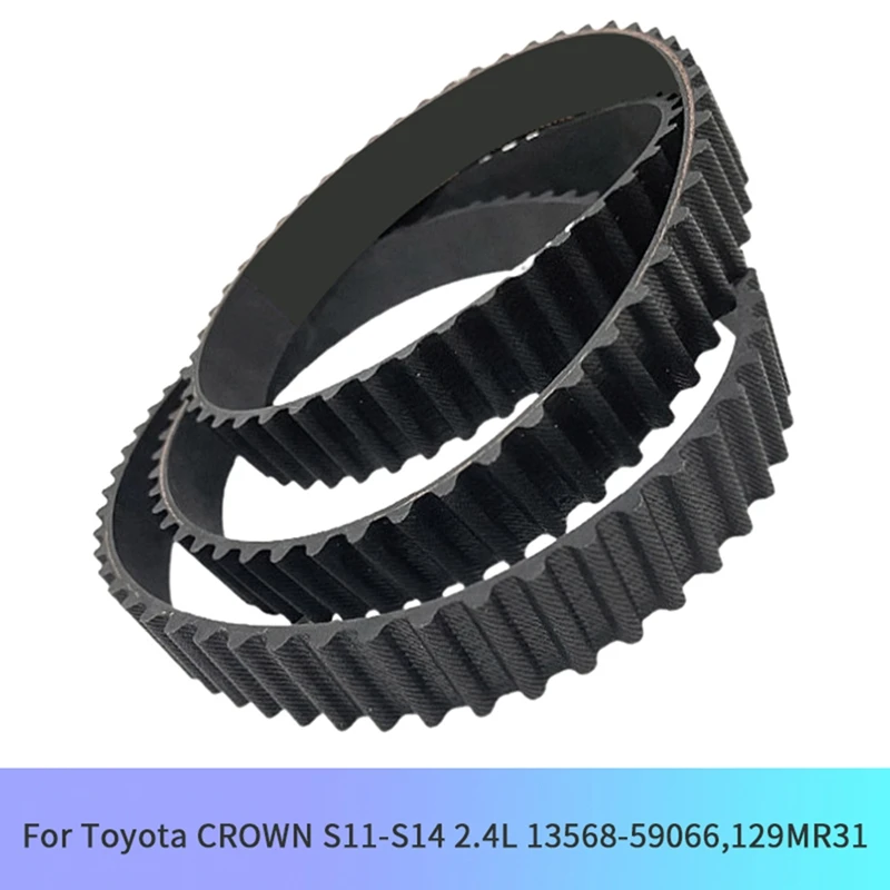 Timing Belt Crude Oil 2.4L Accessories For Toyota CROWN S11-S14 2.4L 13568-59066,129MR31
Timing Belt Crude Oil 2.4L Accessories For Toyota CROWN S11-S14 2.4L 13568-59066,129MR31