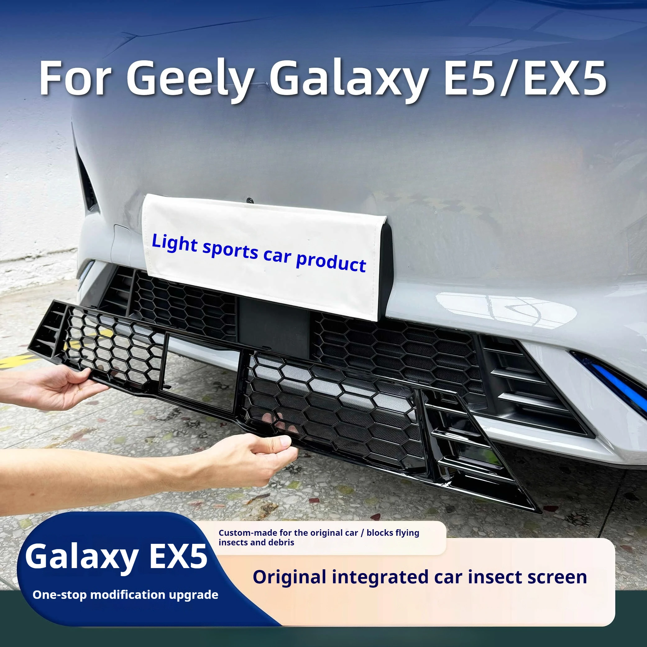 For Geely Galaxy E5/EX5 Car Integrated Insect Proof Net Front Grille Appearance Modification Special Decorative Bright Strip
For Geely Galaxy E5/EX5 Car Integrated Insect Proof Net Front Grille Appearance Modification Special Decorative Bright Strip