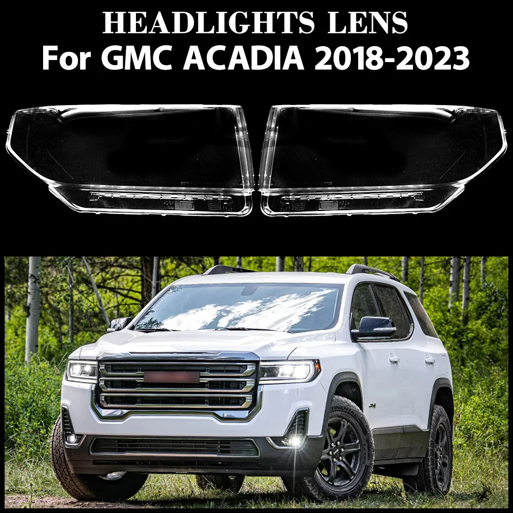 For GMC ACADIA 2018 2019 2020 2021 2022 2023 Headlight Cover Transparent Headlamp Shell Lamp Shade Lens Replace Original
For GMC ACADIA 2018 2019 2020 2021 2022 2023 Headlight Cover Transparent Headlamp Shell Lamp Shade Lens Replace Original