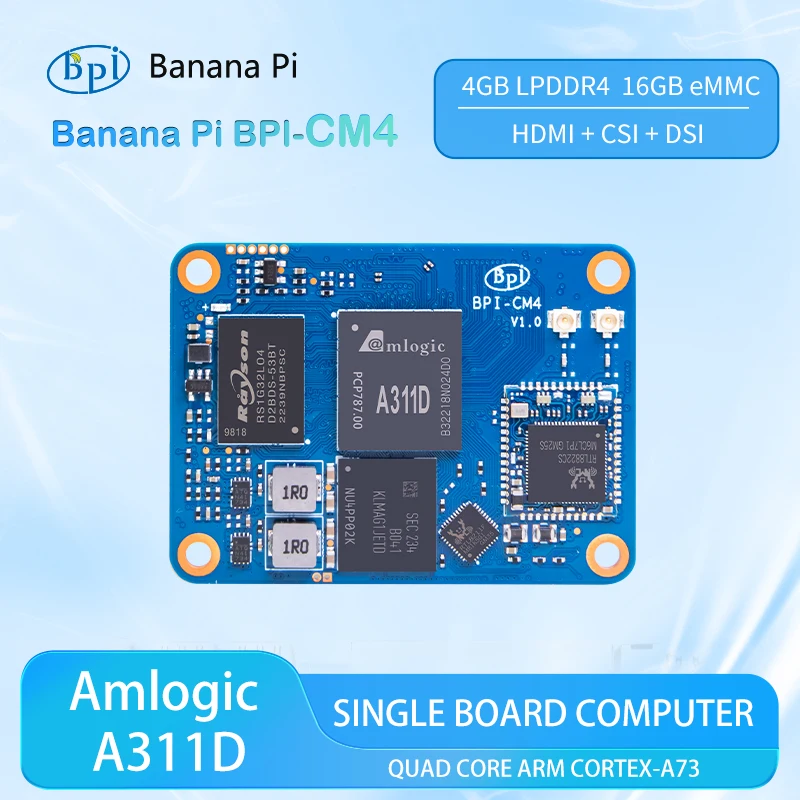Banana Pi BPI-CM4 Amlogic A311D Quad Core ARM Cortex-A73 4G LPDDR4 16G eMMC Minipcie 26PIN Support HDMI Linux dev board computer
Banana Pi BPI-CM4 Amlogic A311D Quad Core ARM Cortex-A73 4G LPDDR4 16G eMMC Minipcie 26PIN Support HDMI Linux dev board computer