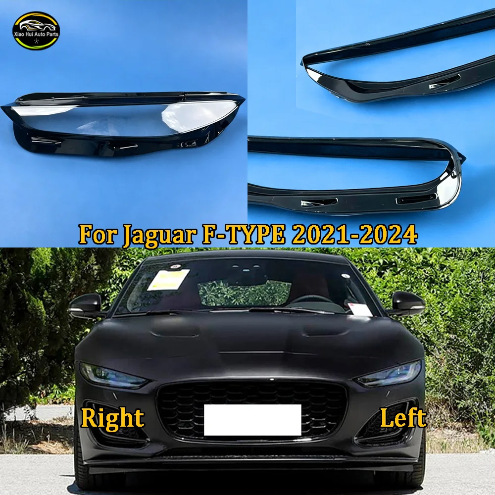 Headlamp Cover Transparent Lamp Shade 2021 2022--2024 For Jaguar F-TYPE Headlight Shell Plexiglass Replace Original Lampshade
Headlamp Cover Transparent Lamp Shade 2021 2022--2024 For Jaguar F-TYPE Headlight Shell Plexiglass Replace Original Lampshade
