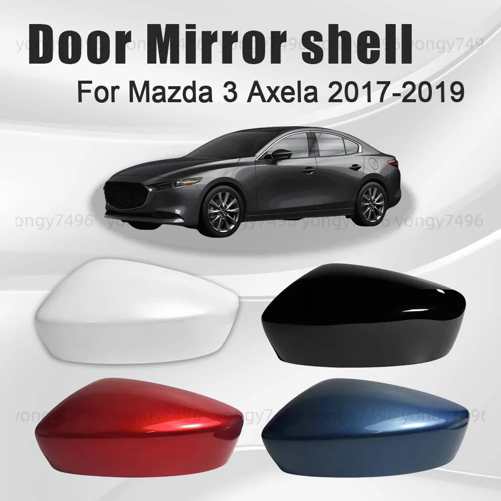Protective Cover Door Mirror Shell For Mazda 3 Axela 2017 2018 2019 Car Rearview Accessories Pearlescent White Glossy Black
Protective Cover Door Mirror Shell For Mazda 3 Axela 2017 2018 2019 Car Rearview Accessories Pearlescent White Glossy Black