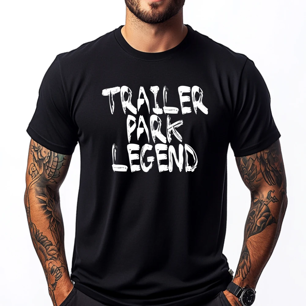 Trailer Park Legend Redneck Anime T Shirts Graphic Tshirts Men Cotton Funny Camiseta Luxury Clothing Breathable Printed
Trailer Park Legend Redneck Anime T Shirts Graphic Tshirts Men Cotton Funny Camiseta Luxury Clothing Breathable Printed