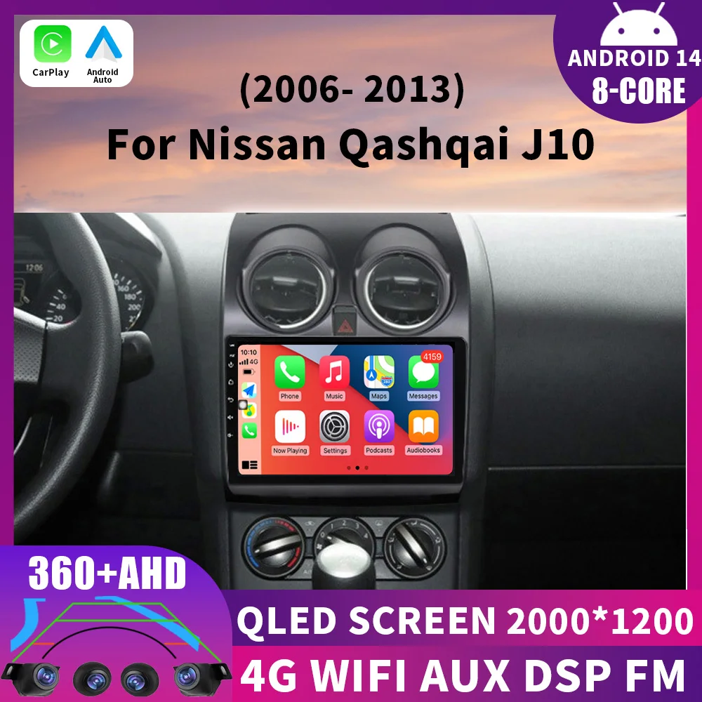 Android 14 Car Radio Multimedia For Nissan Qashqai J10 2006 2007 2008-2013 Carplay 4G 2din GPS Navigatio Auto QLED BT 360 Camera
Android 14 Car Radio Multimedia For Nissan Qashqai J10 2006 2007 2008-2013 Carplay 4G 2din GPS Navigatio Auto QLED BT 360 Camera