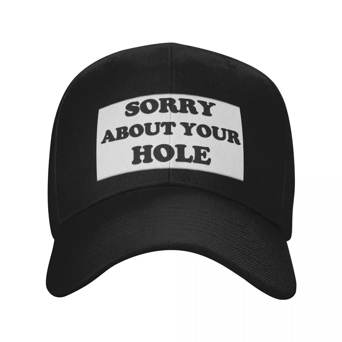 Copy of Sorry About Your Hole(BLACK) Baseball Cap Streetwear Visor funny hat black Baseball Men Women's
Copy of Sorry About Your Hole(BLACK) Baseball Cap Streetwear Visor funny hat black Baseball Men Women's