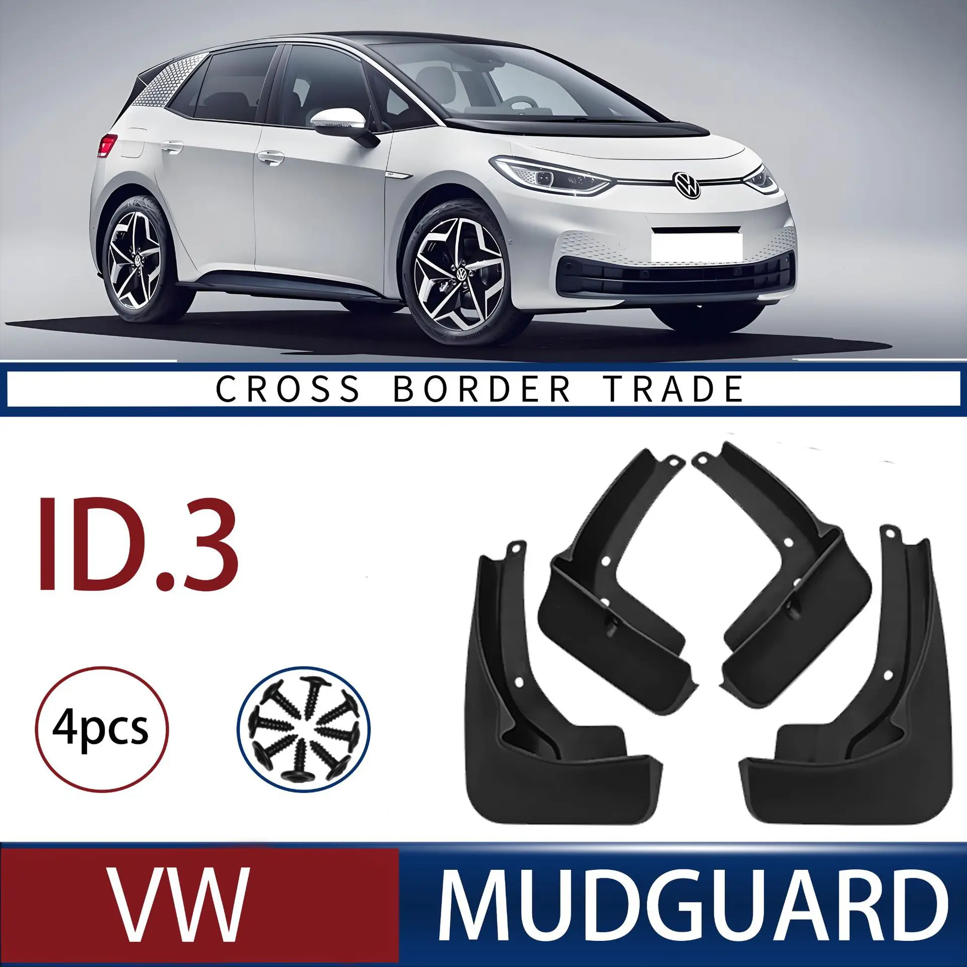FOR VOLKSWAGEN ID.3 Car Molded Mud Flaps Splash Guards Mudguards Front Rear Styling Front Rear Car Accessories
FOR VOLKSWAGEN ID.3 Car Molded Mud Flaps Splash Guards Mudguards Front Rear Styling Front Rear Car Accessories
