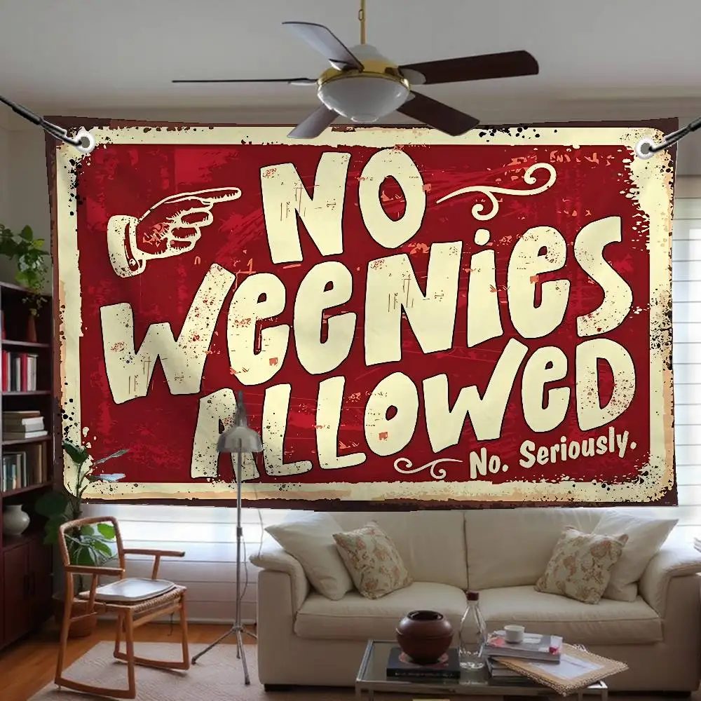 No Weenies Allowed Flag Tapestry Funny Banner For College Dorm Room Bedroom Outdoor Living Room Wall Decor Party
No Weenies Allowed Flag Tapestry Funny Banner For College Dorm Room Bedroom Outdoor Living Room Wall Decor Party