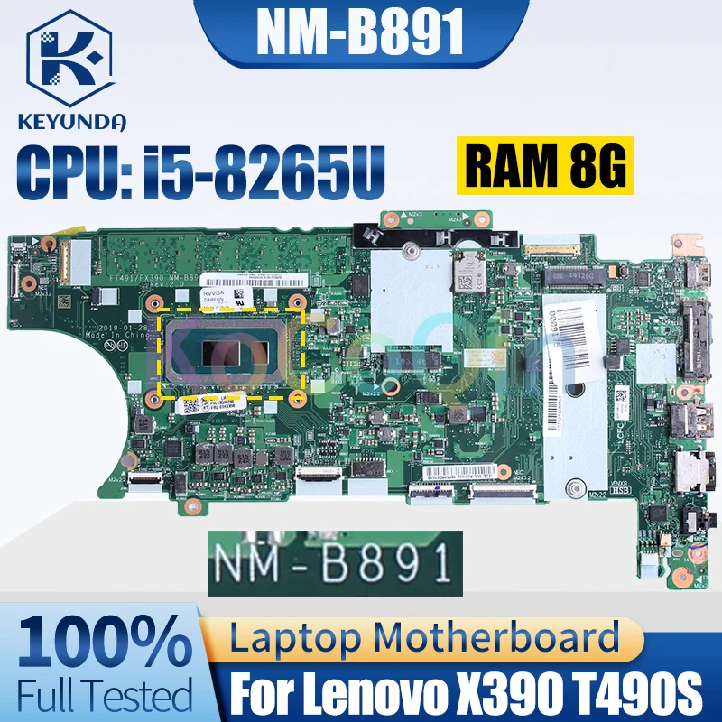 NM-B891 For Lenovo X390 T490S Notebook Mainboard SRFFX i5-8265U RAM 8G 01HX898 Laptop Motherboard Full Tested
NM-B891 For Lenovo X390 T490S Notebook Mainboard SRFFX i5-8265U RAM 8G 01HX898 Laptop Motherboard Full Tested