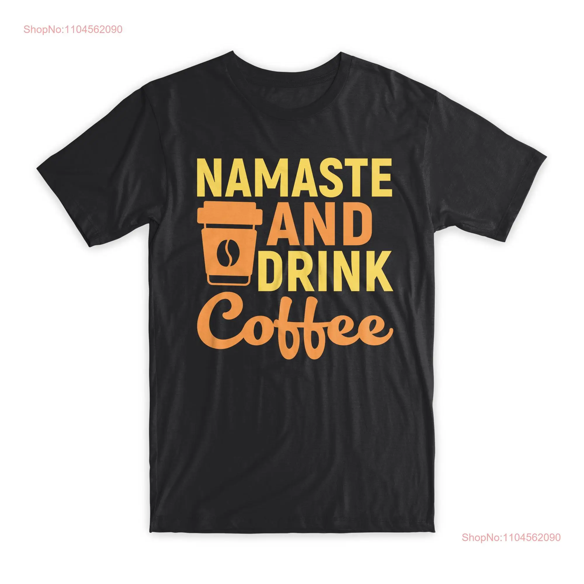 Футболка Namaste and Drink Coffee, 100% хлопок премиум-класса, забавные длинные или короткие рукава
Футболка Namaste and Drink Coffee, 100% хлопок премиум-класса, забавные длинные или короткие рукава