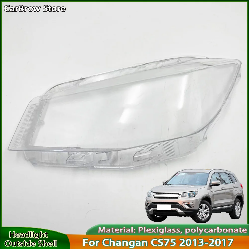 Headlight Shell Replace Original Lampshade Plexiglass For Changan CS75 2013 to 2017 Headlamp Cover Transparent Lens
Headlight Shell Replace Original Lampshade Plexiglass For Changan CS75 2013 to 2017 Headlamp Cover Transparent Lens