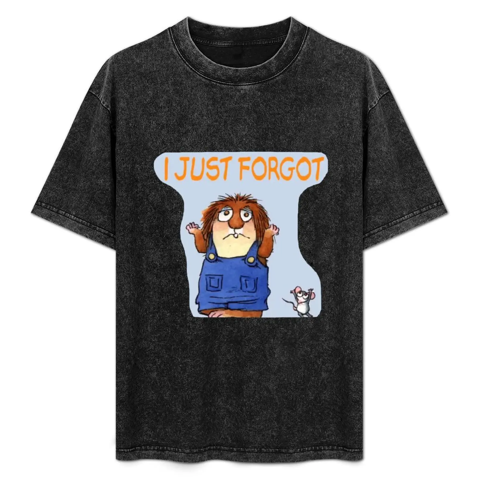 Relatable Little Critter: I just forgot T-Shirt
Relatable Little Critter: I just forgot T-Shirt