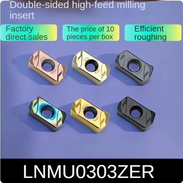 LNMU0303ZER High Efficiency and Large Cutting Depth for Double Sided Fast Feed Milling Blade Machining Center
LNMU0303ZER High Efficiency and Large Cutting Depth for Double Sided Fast Feed Milling Blade Machining Center