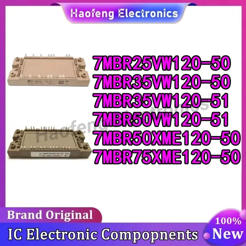 7MBR25VW120-50 7MBR35VW120-50 7MBR35VW120-51 7MBR50VW120-51 7MBR50XME120-50 7MBR75XME120-50 NEW AND ORIGINAL MODULE IN STOCK
7MBR25VW120-50 7MBR35VW120-50 7MBR35VW120-51 7MBR50VW120-51 7MBR50XME120-50 7MBR75XME120-50 NEW AND ORIGINAL MODULE IN STOCK