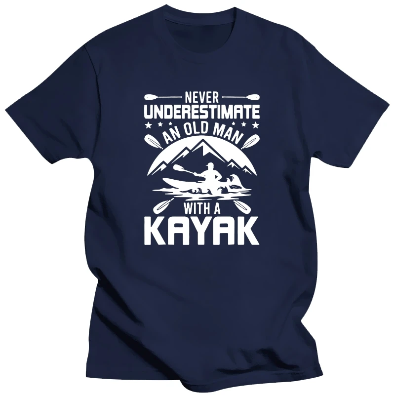 Novelty Awesome Never Underestimate An Old Man Loves Kayaking Paddle Rowing Kayak T Shirts Short Sleeve Birthday Gifts T-shirt 
Novelty Awesome Never Underestimate An Old Man Loves Kayaking Paddle Rowing Kayak T Shirts Short Sleeve Birthday Gifts T-shirt
