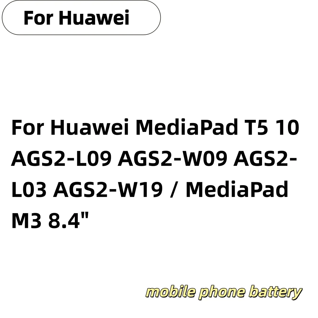 New For Huawei MediaPad T5 10 AGS2-L09 AGS2-W09 AGS2-L03 AGS2-W19 / MediaPad M3 8.4" HB2899C0ECW Tablet 5100mah Battery
New For Huawei MediaPad T5 10 AGS2-L09 AGS2-W09 AGS2-L03 AGS2-W19 / MediaPad M3 8.4" HB2899C0ECW Tablet 5100mah Battery