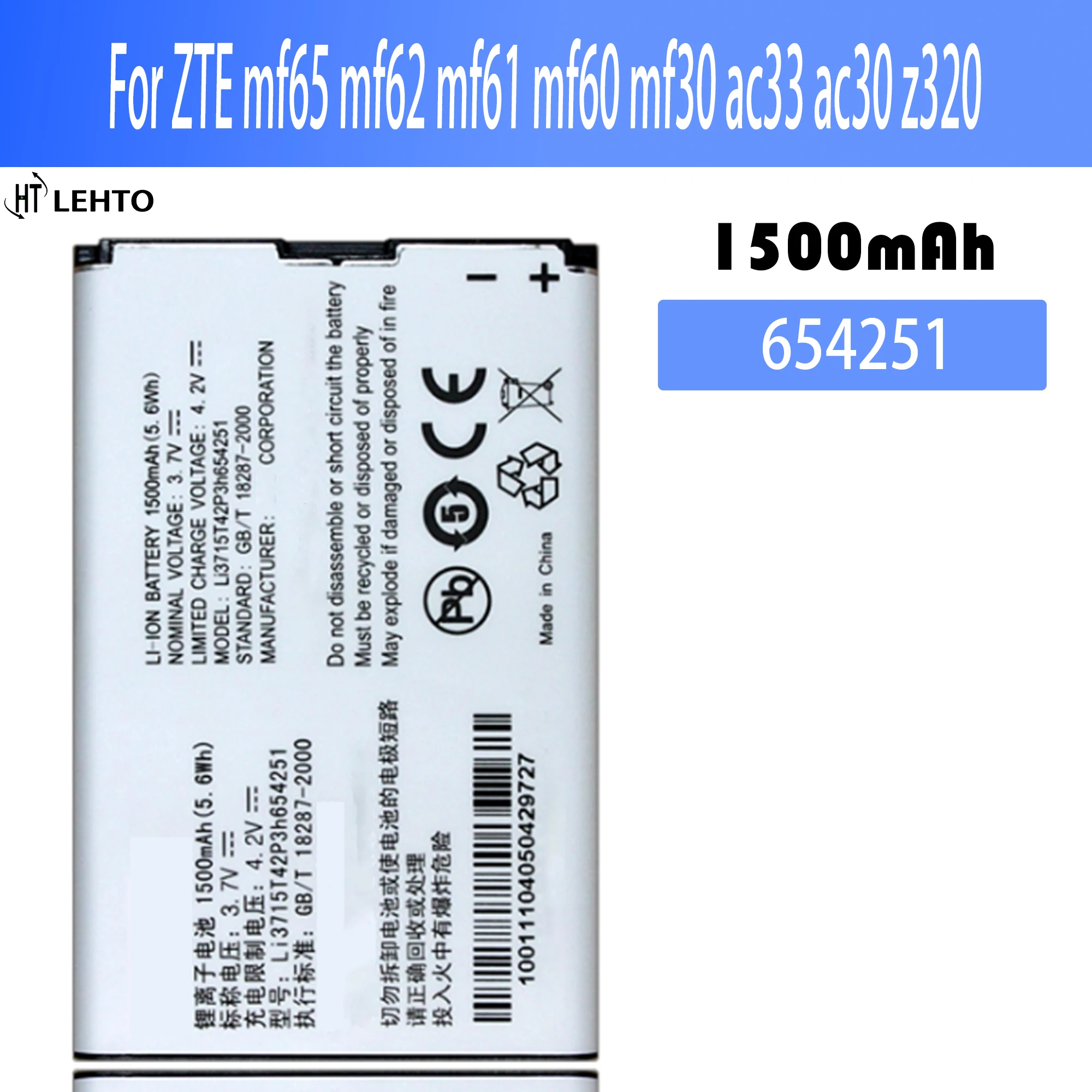 Original Replacement Battery For li3715t42p3h654251 FOR ZTE mf65 mf62 mf61 mf60 mf30 ac33 ac30 z320 Batteries Bateria
Original Replacement Battery For li3715t42p3h654251 FOR ZTE mf65 mf62 mf61 mf60 mf30 ac33 ac30 z320 Batteries Bateria