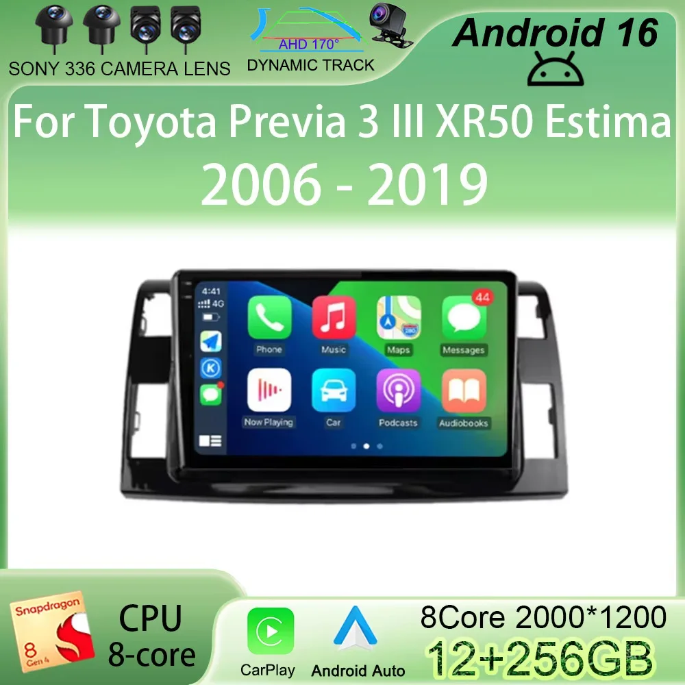 Android 16 Auto Car Radio For Toyota Previa 3 III XR50 Estima 2006 - 2019 Multimedia QLED Screen Navigation GPS No 2 Din Player
Android 16 Auto Car Radio For Toyota Previa 3 III XR50 Estima 2006 - 2019 Multimedia QLED Screen Navigation GPS No 2 Din Player
