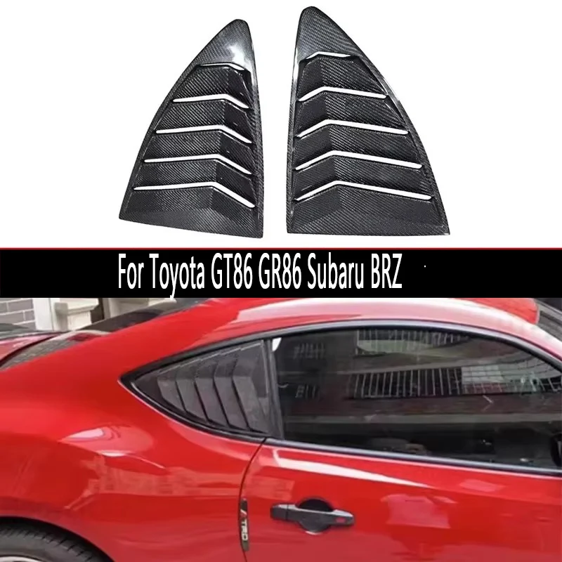 For Toyota GT86 GR86 Subaru BRZ Cabon fiber Blinds Car Rear Window Louvers Car Rear Window Blinds Side Tuyere Vent body kit
For Toyota GT86 GR86 Subaru BRZ Cabon fiber Blinds Car Rear Window Louvers Car Rear Window Blinds Side Tuyere Vent body kit