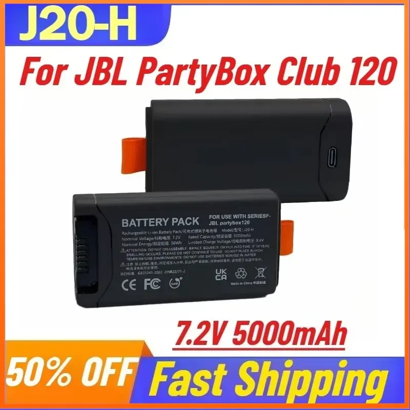 7.2V 5000mAh J20-H Bluetooth Speaker Battery for JBL PartyBox Club 120 Rechargeable Batteries with Type-C Interface
7.2V 5000mAh J20-H Bluetooth Speaker Battery for JBL PartyBox Club 120 Rechargeable Batteries with Type-C Interface