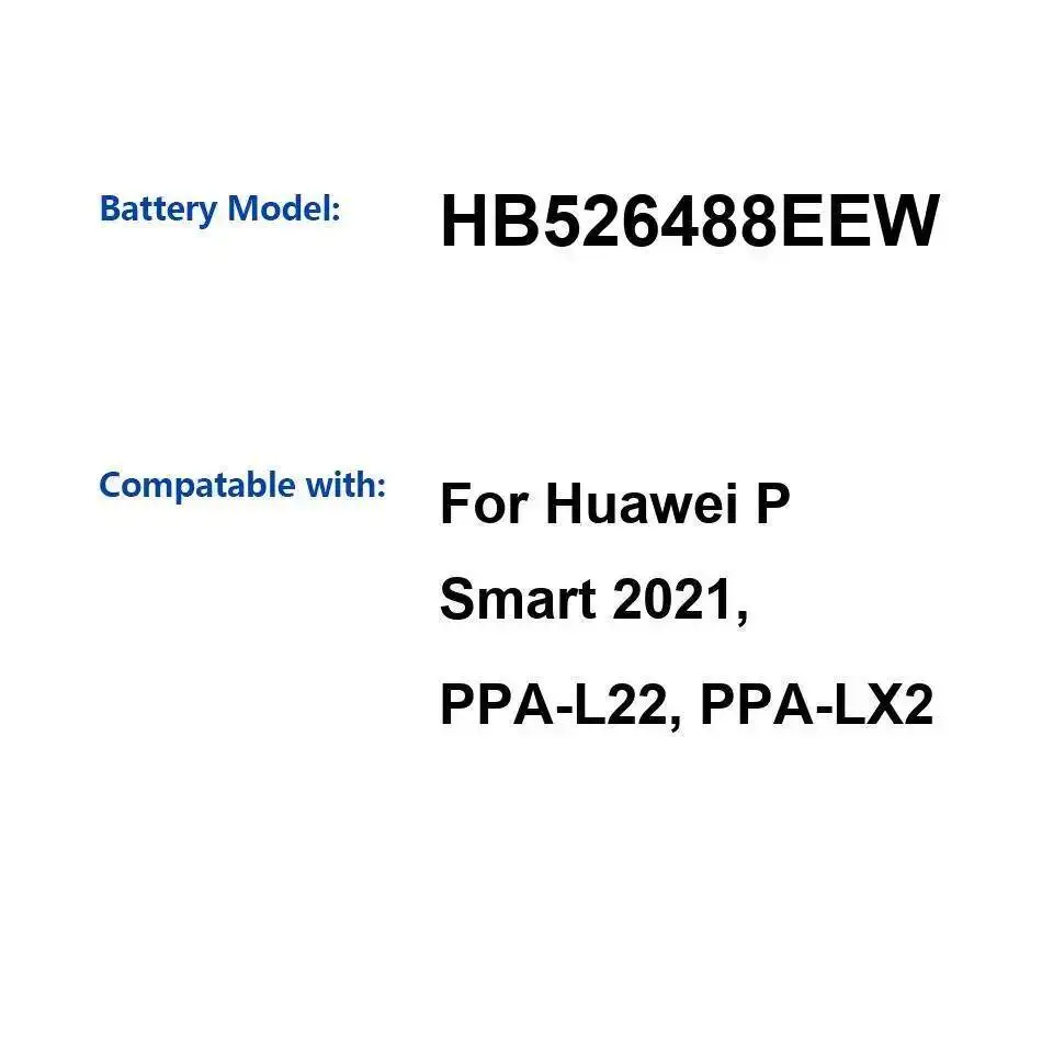 Mobile Phone Battery For Huawei P Smart 2021 Ppa-L22 Ppa-LX2 5000Mah Stable High-Capacity HB526488EEW 
Mobile Phone Battery For Huawei P Smart 2021 Ppa-L22 Ppa-LX2 5000Mah Stable High-Capacity HB526488EEW