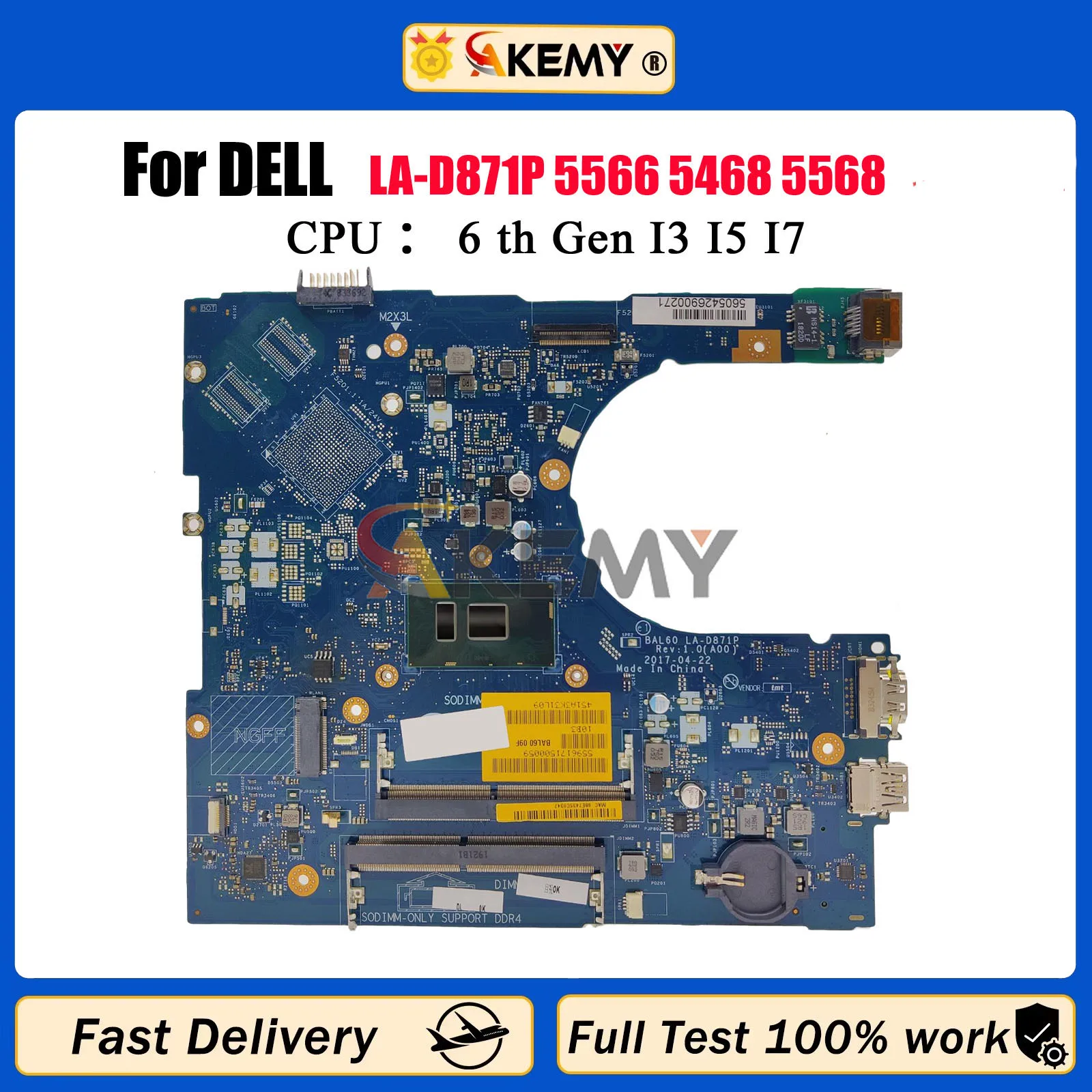 CN-09DT3W CN-02PX9P Mainboard For DELL Inspiron 5566 5468 5568 Laptop Motherboard BAL60 LA-D871P With i3 i5 i7 CPU 100% Tested 
CN-09DT3W CN-02PX9P Mainboard For DELL Inspiron 5566 5468 5568 Laptop Motherboard BAL60 LA-D871P With i3 i5 i7 CPU 100% Tested