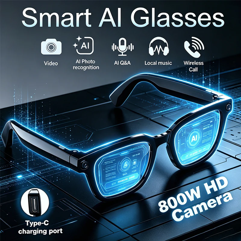 Supports 3C Fast Charging AI Smart Glasses 800W HD Camera AI Translation AI Recognition Video Call AI Glasses for Men Women
Supports 3C Fast Charging AI Smart Glasses 800W HD Camera AI Translation AI Recognition Video Call AI Glasses for Men Women