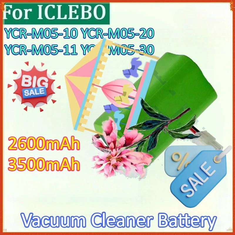 Newly 14.8V 3500mAh Robot Vacuum Cleaner Battery for ICLEBO Smart POP YCR-M05-50 YCR-M05-10 YCR-M05-20 YCR-M05-11 YCR-M05-30
Newly 14.8V 3500mAh Robot Vacuum Cleaner Battery for ICLEBO Smart POP YCR-M05-50 YCR-M05-10 YCR-M05-20 YCR-M05-11 YCR-M05-30