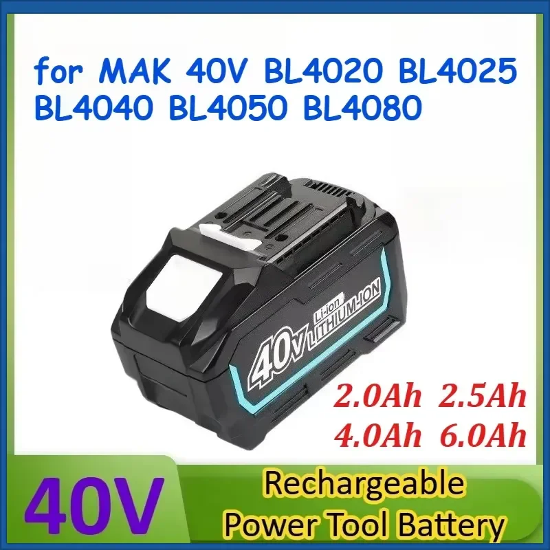 40V 2.0Ah 2.5Ah 4.0Ah 6.0Ah Replacement Power Tools Battery for MAK 40V MAX XGT BL4020 BL4025 BL4040 BL4050 BL4080
40V 2.0Ah 2.5Ah 4.0Ah 6.0Ah Replacement Power Tools Battery for MAK 40V MAX XGT BL4020 BL4025 BL4040 BL4050 BL4080