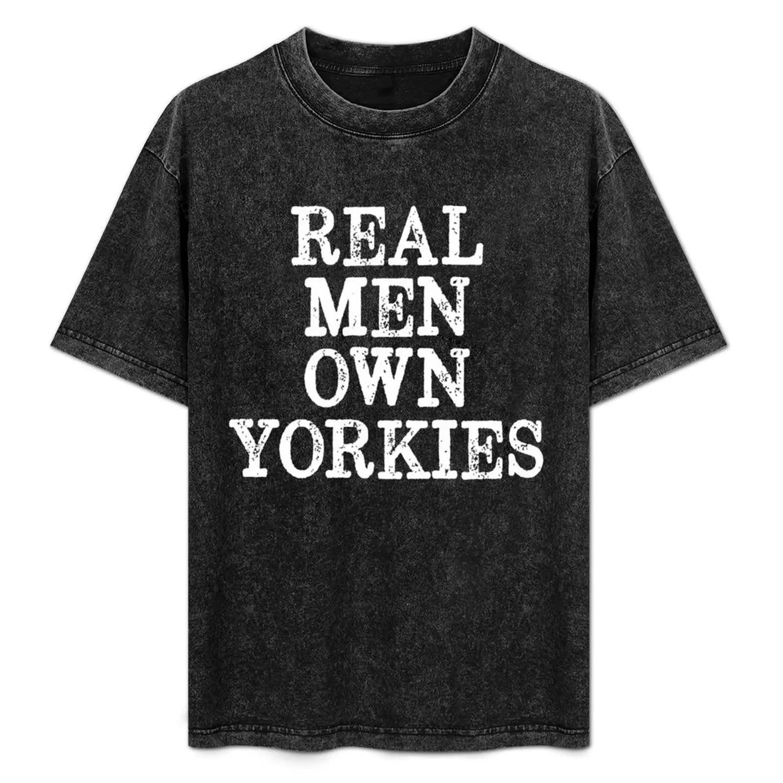 Real Men Own Yorkies T-Shirt Fashion Simple Casual Tee Shirt
Real Men Own Yorkies T-Shirt Fashion Simple Casual Tee Shirt