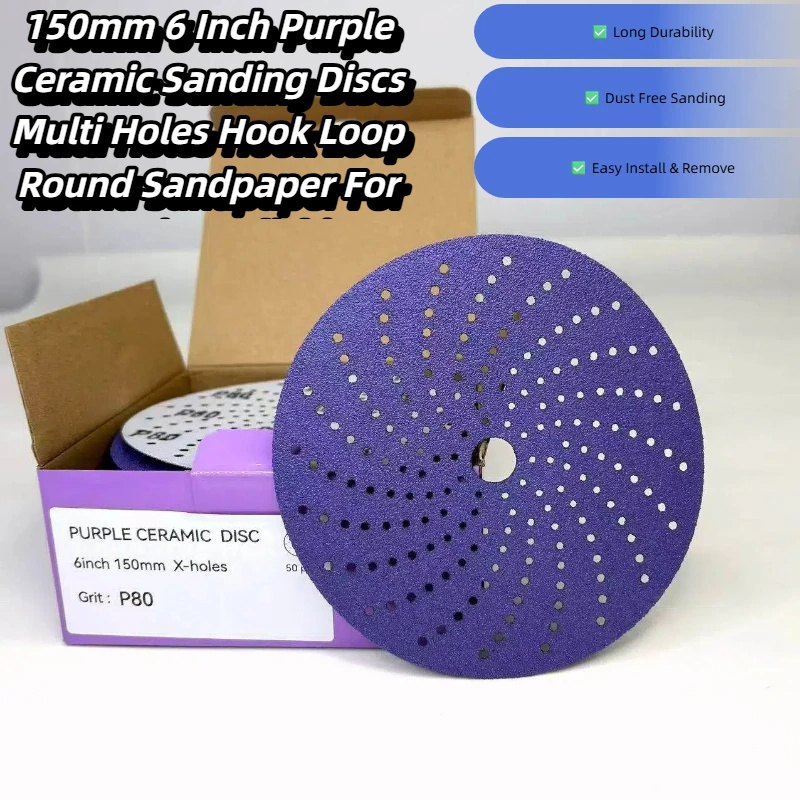 6 Inch 150mm Purple Ceramic Sanding Discs Multi Holes Hook Loop Round Sandpaper Grit For Orbital Sander Car Wood Metal Grind
6 Inch 150mm Purple Ceramic Sanding Discs Multi Holes Hook Loop Round Sandpaper Grit For Orbital Sander Car Wood Metal Grind