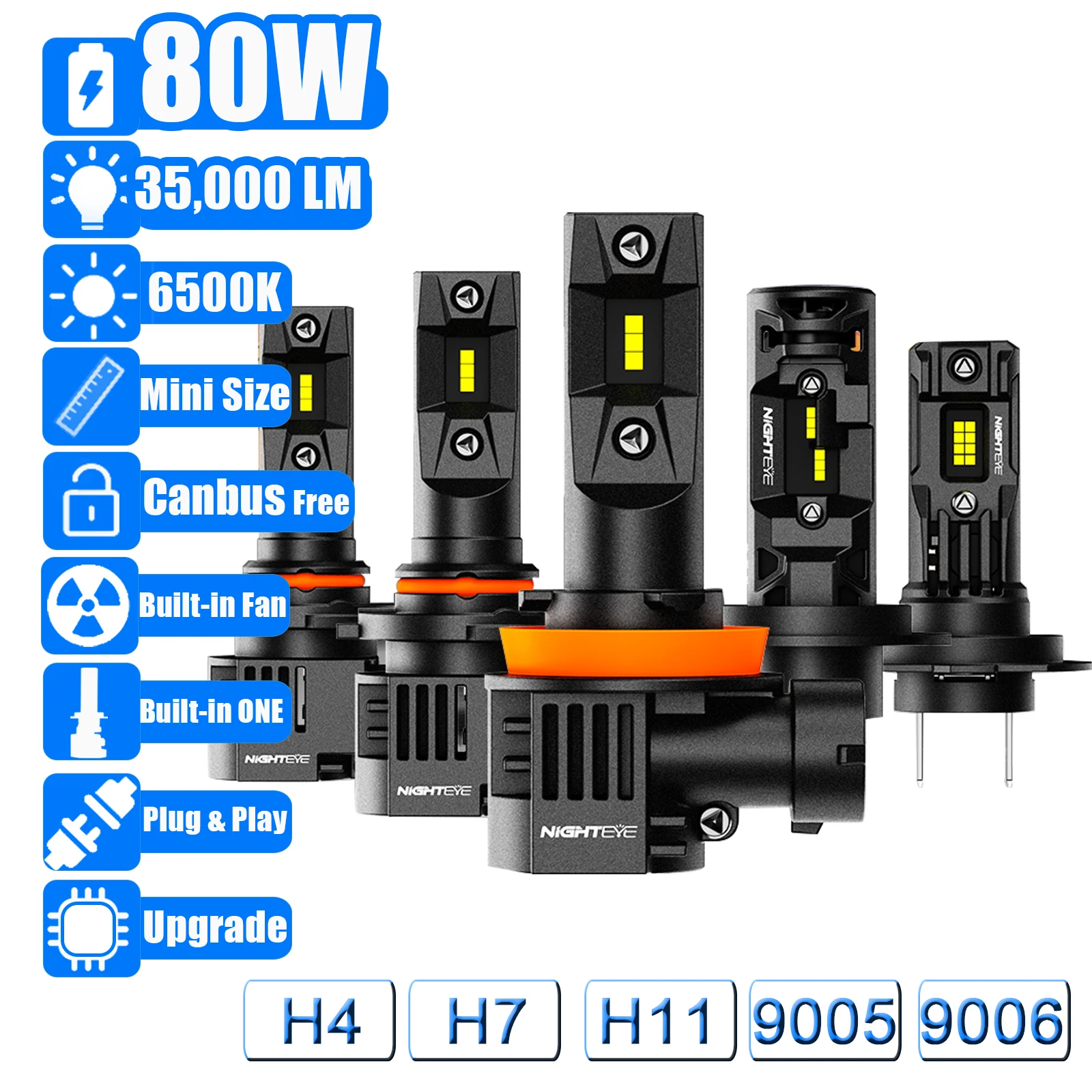NIGHTEYE Автомобильные светодиодные фары H7 H4 H11 9005 HB3 9006 HB4 35000LM 80 Вт Canbus бесплатно супер яркие мини 1:1 Автомобильные фары
NIGHTEYE Автомобильные светодиодные фары H7 H4 H11 9005 HB3 9006 HB4 35000LM 80 Вт Canbus бесплатно супер яркие мини 1:1 Автомобильные фары