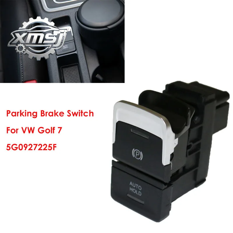 Botón interruptor freno mano para estacionamiento Interior coche, para VW Golf MK7 2013 2014 2015 2016 2017 2018 201
Botón interruptor freno mano para estacionamiento Interior coche, para VW Golf MK7 2013 2014 2015 2016 2017 2018 201