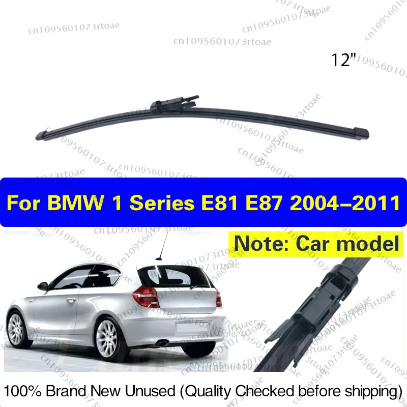 For BMW 1 Series 116i 116d 118i 118d 120i 120d 123d 130i E81 E87 2004 - 2011 Rear Wiper Blade Windshield Windscreen Window 12"
For BMW 1 Series 116i 116d 118i 118d 120i 120d 123d 130i E81 E87 2004 - 2011 Rear Wiper Blade Windshield Windscreen Window 12"