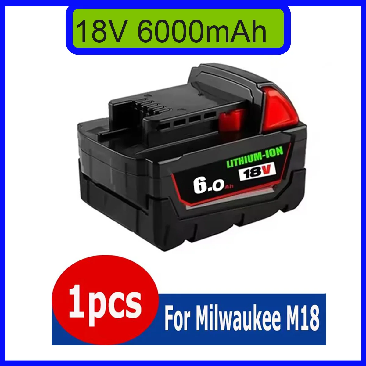 New 18V 5.0Ah 6Ah Replacement Lithium Battery for Milwaukee M18 48-11-1850 48-11-1860 48-11-1840 48-11-1828 48-11-1820
New 18V 5.0Ah 6Ah Replacement Lithium Battery for Milwaukee M18 48-11-1850 48-11-1860 48-11-1840 48-11-1828 48-11-1820