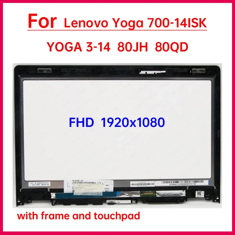 14 Inch Touch Screen For Lenovo YOGA 3 80JH 80QD Yoga 700-ISK LCD Display Replacement Assembly Digitizer 1920x1080
14 Inch Touch Screen For Lenovo YOGA 3 80JH 80QD Yoga 700-ISK LCD Display Replacement Assembly Digitizer 1920x1080