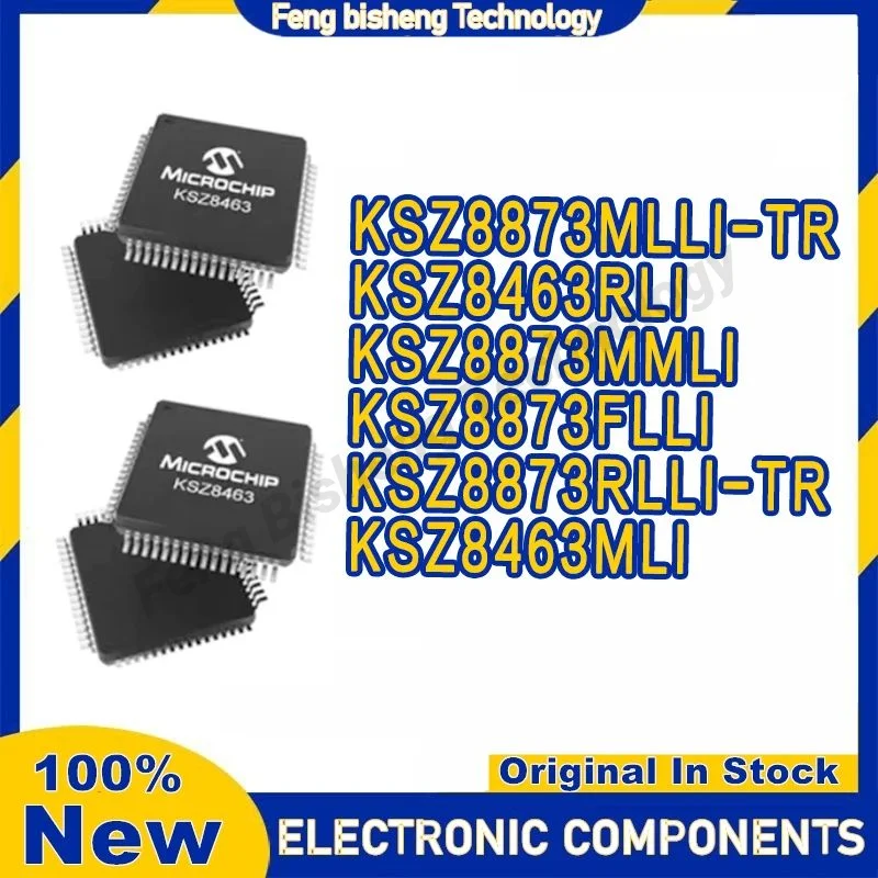 KSZ8463RLI KSZ8463MLI KSZ8873FLLI KSZ8873MMLI KSZ8873RLLI-TR KSZ8873MLLI-TR LQFP64 Ethernet controller IC Chip in stock
KSZ8463RLI KSZ8463MLI KSZ8873FLLI KSZ8873MMLI KSZ8873RLLI-TR KSZ8873MLLI-TR LQFP64 Ethernet controller IC Chip in stock