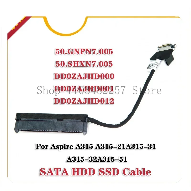 New for Acer aspire A315-21 A315-31 A315-51 A315-32 hdd hard disk cable connector DD0ZAHD012 50. GNPN7. 005 50. SHXN7. 005 
New for Acer aspire A315-21 A315-31 A315-51 A315-32 hdd hard disk cable connector DD0ZAHD012 50. GNPN7. 005 50. SHXN7. 005