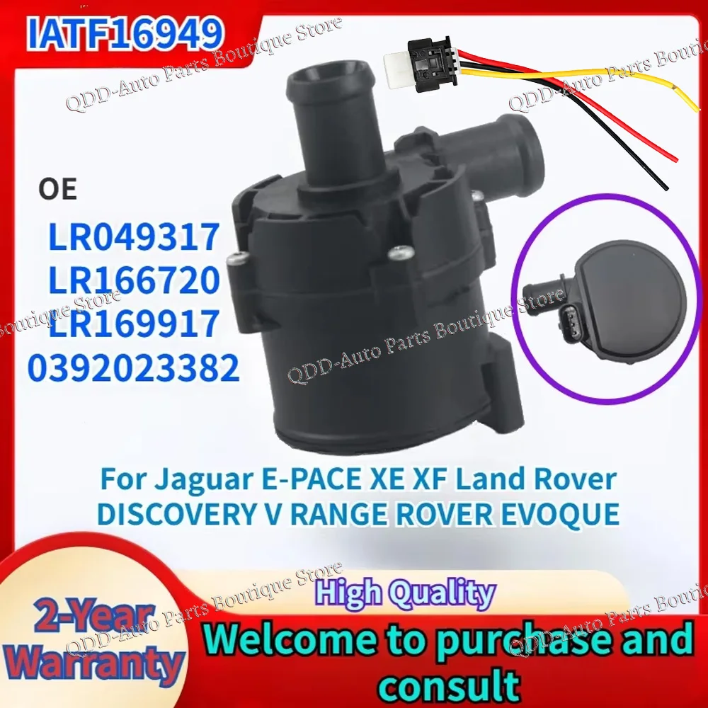 12V LR049317 LR166720 LR169917 For Jaguar E-PACE XE XF Land Rover Discovery V Range Rover Evoque Engine Electric Water Pump 12V
12V LR049317 LR166720 LR169917 For Jaguar E-PACE XE XF Land Rover Discovery V Range Rover Evoque Engine Electric Water Pump 12V