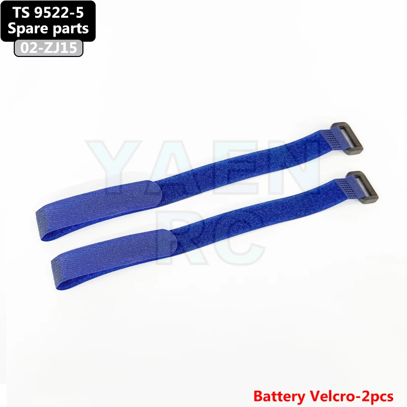 1/14 TS 9522-5 RC Car Original SpareParts 02-ZJ15 Battery Velcro-2pcs Suitable for TS 9522-5 Brush Brushless Car Accessories
1/14 TS 9522-5 RC Car Original SpareParts 02-ZJ15 Battery Velcro-2pcs Suitable for TS 9522-5 Brush Brushless Car Accessories