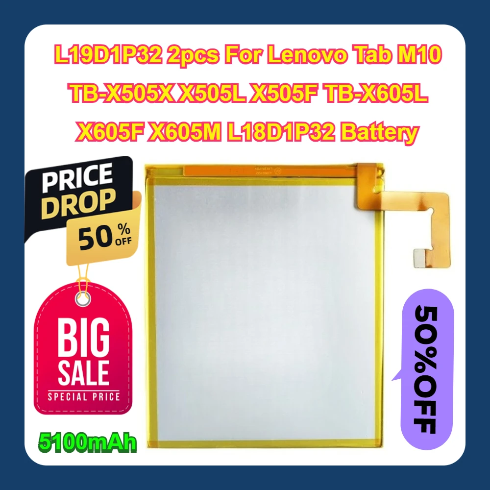 5100mAh L19D1P32 2pcs For Lenovo Tab M10 TB-X505X X505L X505F TB-X605L X605F X605M L18D1P32 Battery
5100mAh L19D1P32 2pcs For Lenovo Tab M10 TB-X505X X505L X505F TB-X605L X605F X605M L18D1P32 Battery