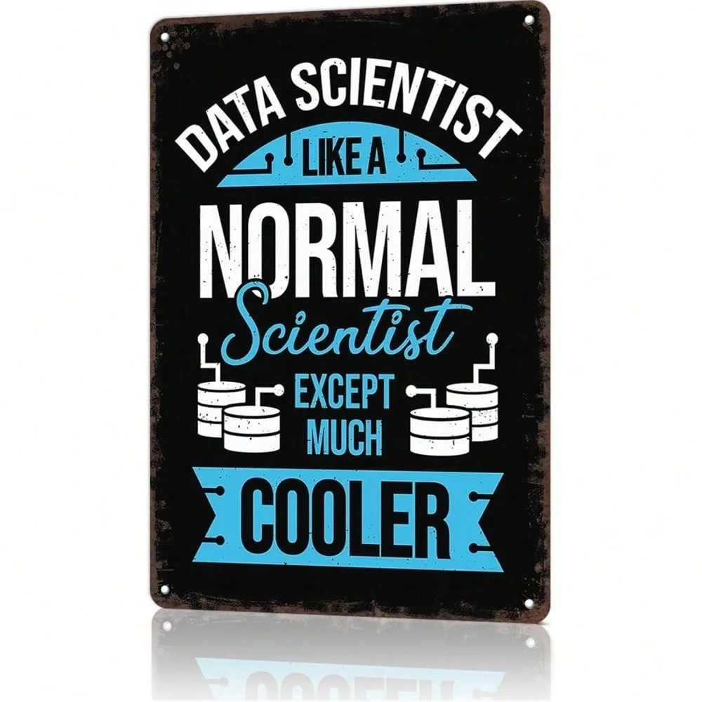 Funny Data Science Tin Sign, Retro Art Deco Metal Wall Art for Man Cave & Office, Ramadan 2026 & Valentines Decorations
Funny Data Science Tin Sign, Retro Art Deco Metal Wall Art for Man Cave & Office, Ramadan 2026 & Valentines Decorations