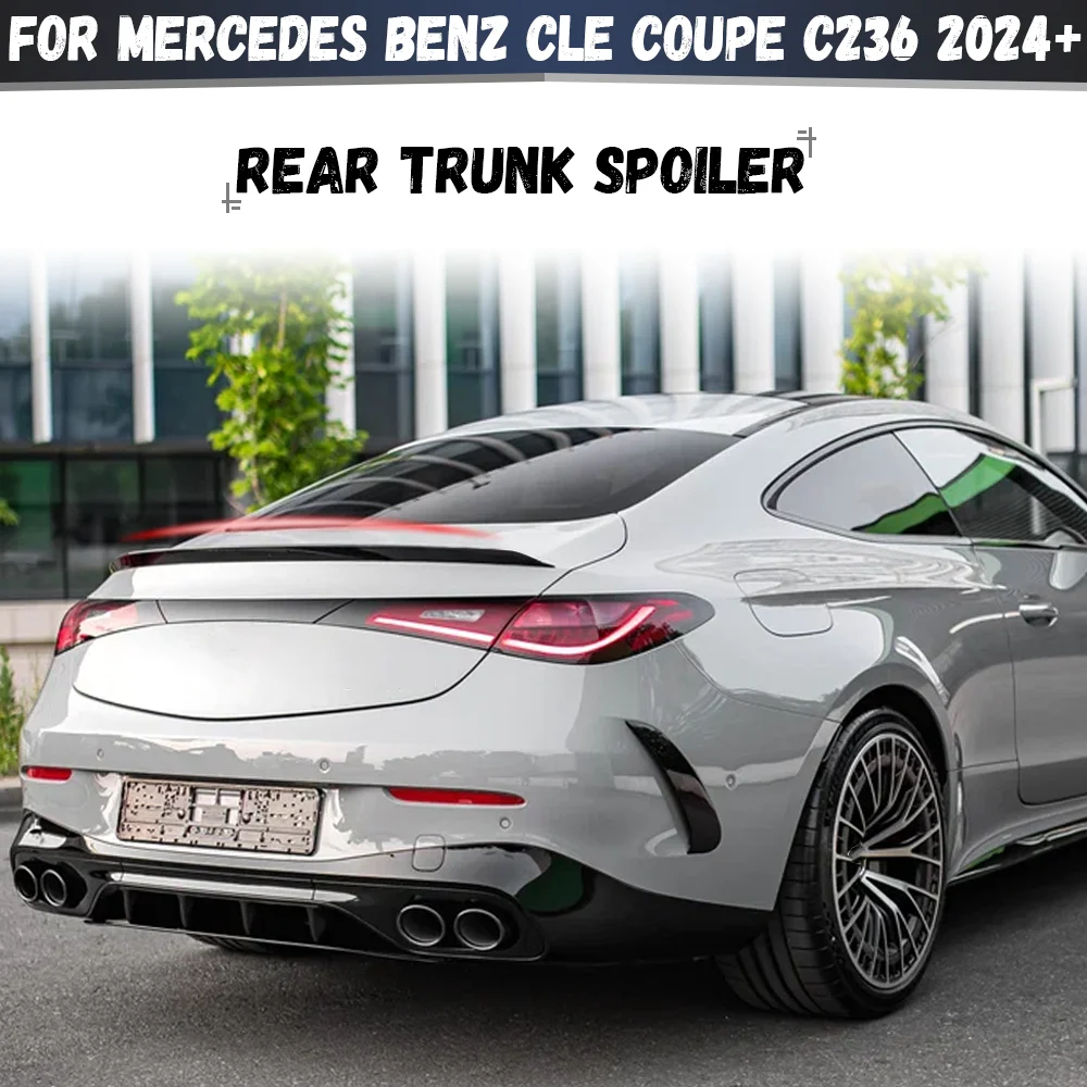For Mercedes Benz CLE Coupe C236 CLE260 CLE300 CLE53 2024+ Rear Spoiler Wing ear Trunk Spoiler Boot Lid
For Mercedes Benz CLE Coupe C236 CLE260 CLE300 CLE53 2024+ Rear Spoiler Wing ear Trunk Spoiler Boot Lid