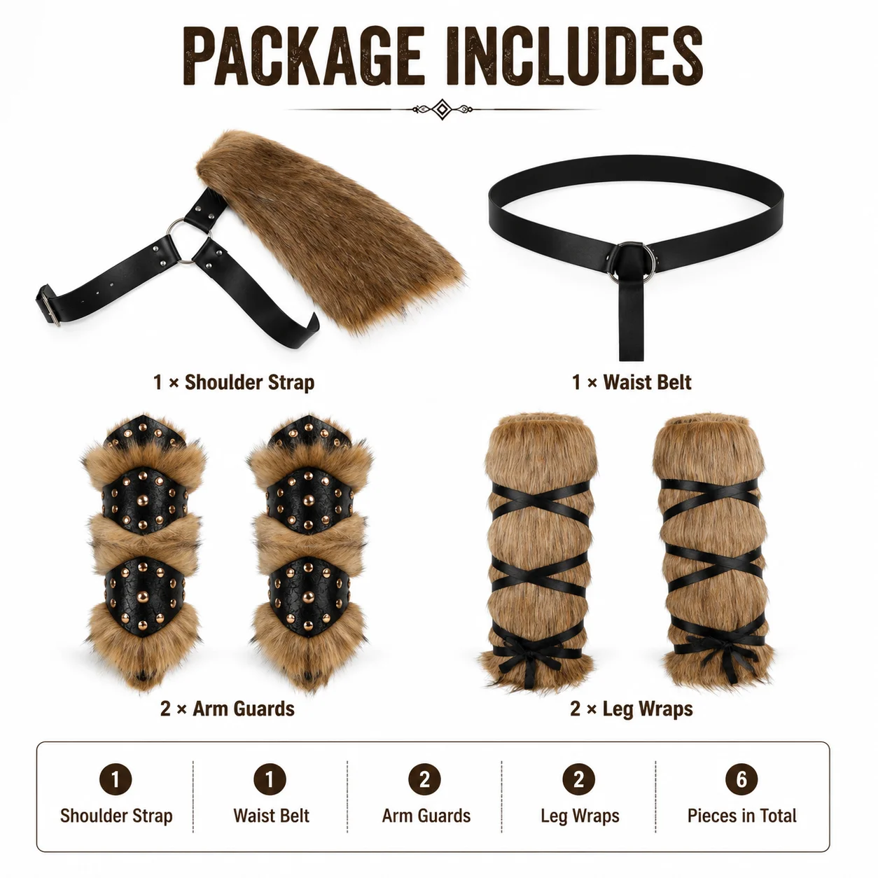 6PCS Viking Warrior Costume Accessories Set Shoulder Strap Harness, Belt, 2 Fur Wrist Guards & 2 Fur Leg Guards Medieval Cosplay
6PCS Viking Warrior Costume Accessories Set Shoulder Strap Harness, Belt, 2 Fur Wrist Guards & 2 Fur Leg Guards Medieval Cosplay