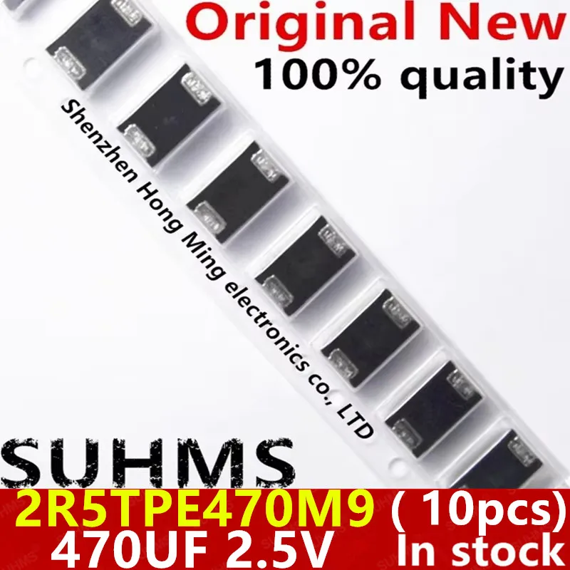 (10piece)100% New 2R5TPE470M9 470UF 2.5V 470 6.3V For SMD Tantalum Capacitors Polymer POSCAP Type D ultra-thin 7343 D7343
(10piece)100% New 2R5TPE470M9 470UF 2.5V 470 6.3V For SMD Tantalum Capacitors Polymer POSCAP Type D ultra-thin 7343 D7343