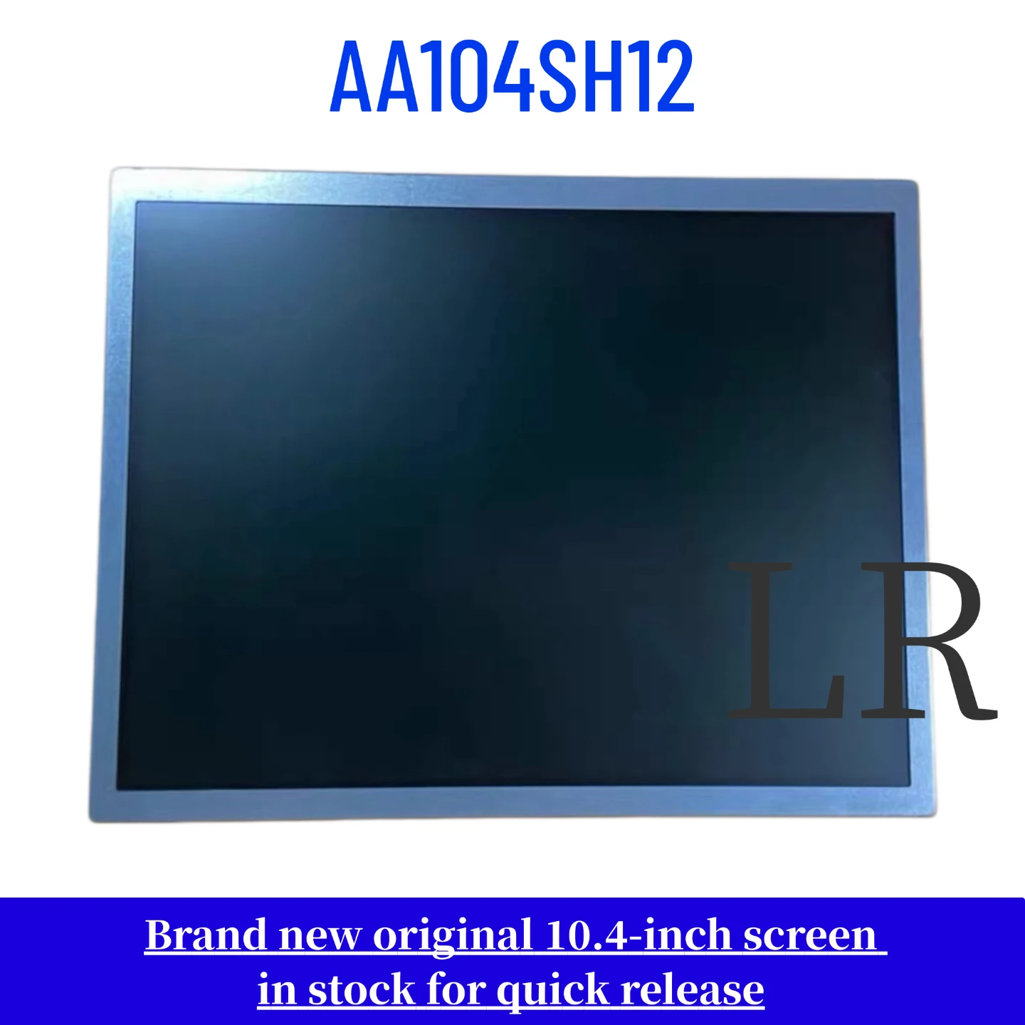 Brand-new, genuine 10.4-inch AA104SH12 LCD screen
Brand-new, genuine 10.4-inch AA104SH12 LCD screen